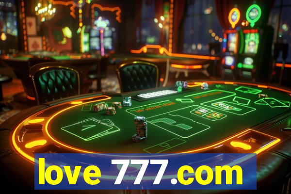 love 777.com